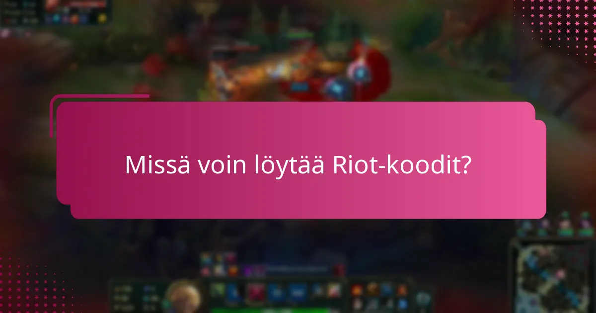 Mitkä ovat Riot-koodien käytön hyödyt?