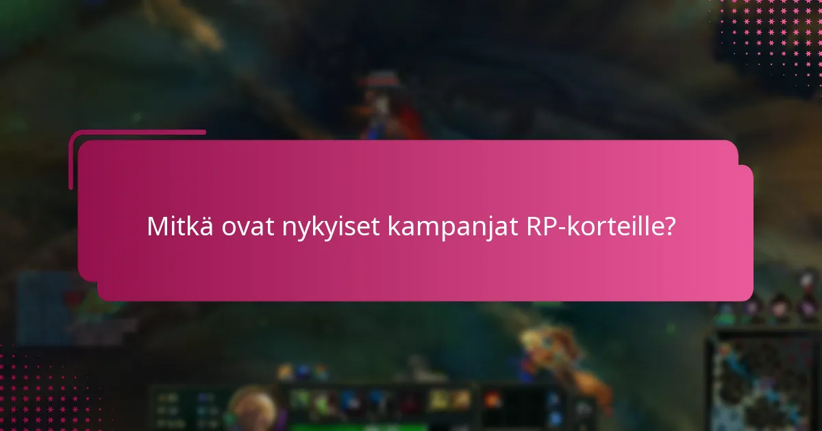 Kuinka maksimoida RP-korttien hyödyt?