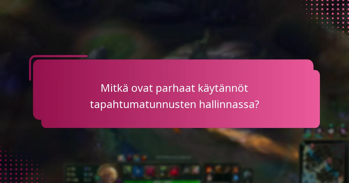 Missä voin löytää videokävelyitä tapahtumatunnusprosesseista?