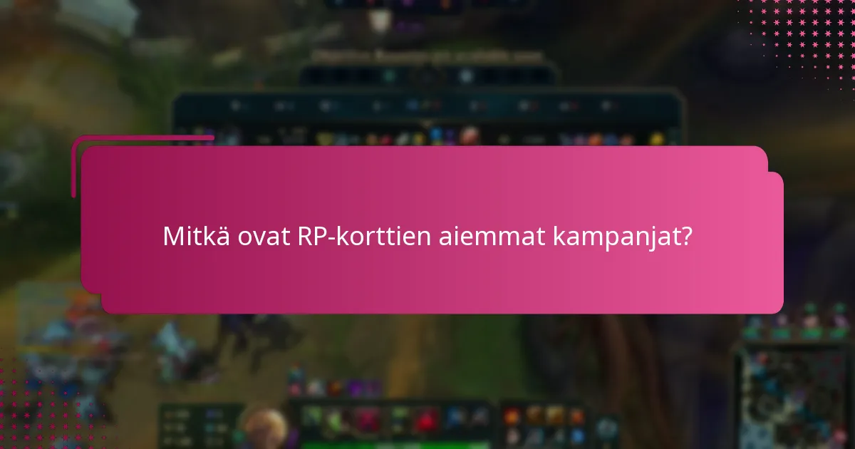 Mitkä ovat yhteisön suosikit RP-korttien joukossa?